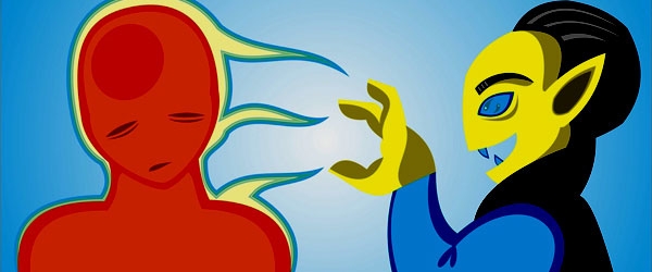 Ever heard of ENERGY VAMPIRES ? Beware, They are the Negative Souls Stealing  Away Your Enthusiasm 