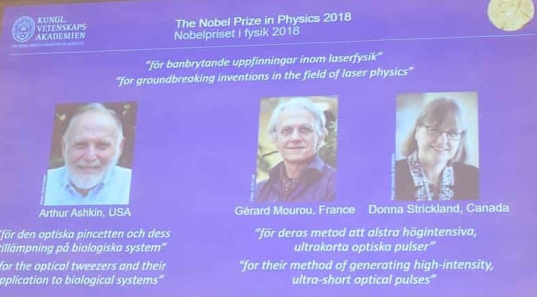 Nobel Prize 2018 for Physics to 3 researchers of laser physics