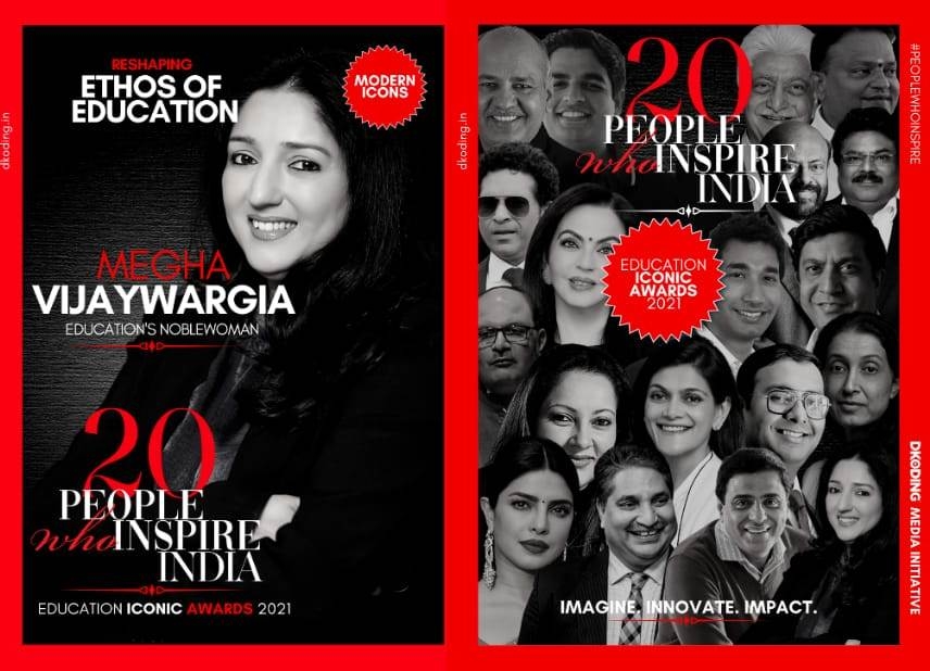 Megha Vijaywargia honoured with prestigious ‘People Who Inspire India’ — Education Iconic Award 2021