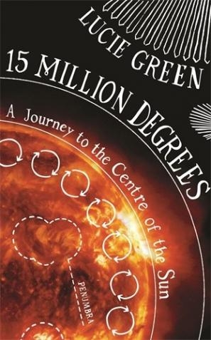  Great Ball of Fire: Our Sun and its surprising secrets (Book Review) (With Image) 
