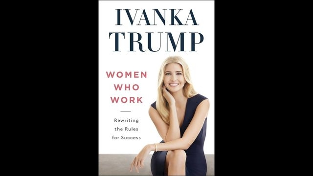  Critics slam Ivanka Trump s book, makes cut for NYT bestseller list 